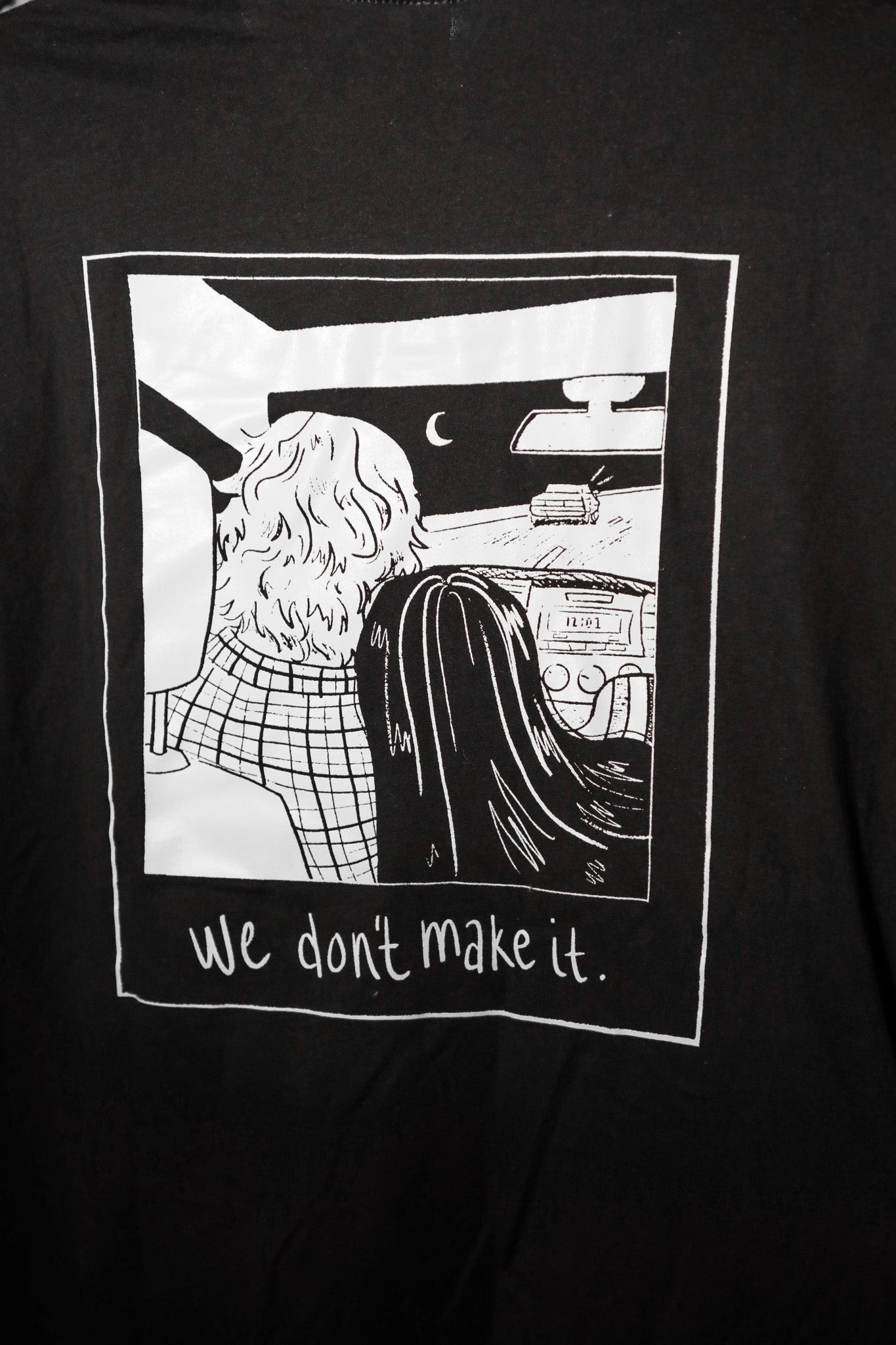 We Don't Make It - Short Sleeve Tee Print